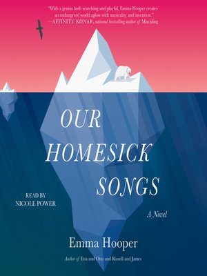 Our Homesick Songs - Audiobook